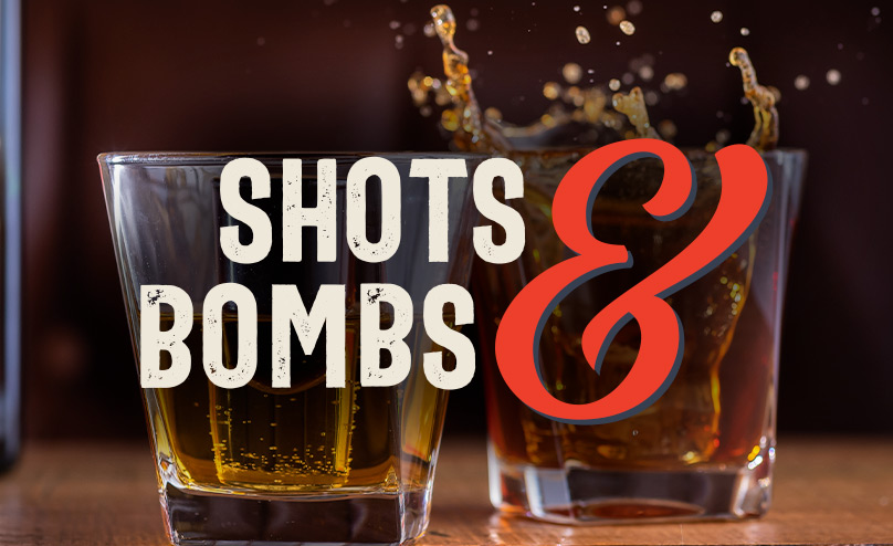 Shots and Bombs